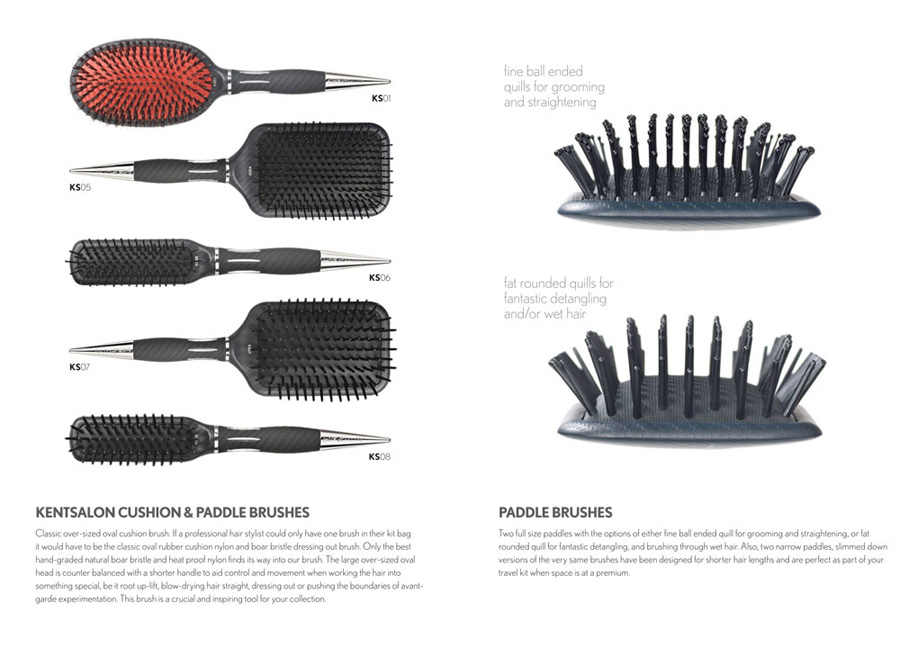 2nd photo showing information about the KENT.SALON Hair Brush range. KS01, KS05, KS06, KS07, KS08. Cushion brushes were first invented to help protect the scalp from the rigors of brushing. The rubber cushion flexes and moulds around the head decreasing the pressure on the scalp and hair follicles significantly compared to that of a traditional solid hair brush. The principles of a cushion brush are still the same today however we only use the finest grade or rubber and the best quality of glue in our brush heads to ensure the best possible performance, especially under salon conditions. Two full size paddles with the options of either fine ball ended quill for grooming and straightening, or fat rounded quill for fantastic detangling, and brushing through wet hair. Also, two narrow paddles, slimmed down versions of the very same brushes have been designed for shorter hair lengths and are perfect as part of your travel kit when space is at a premium.